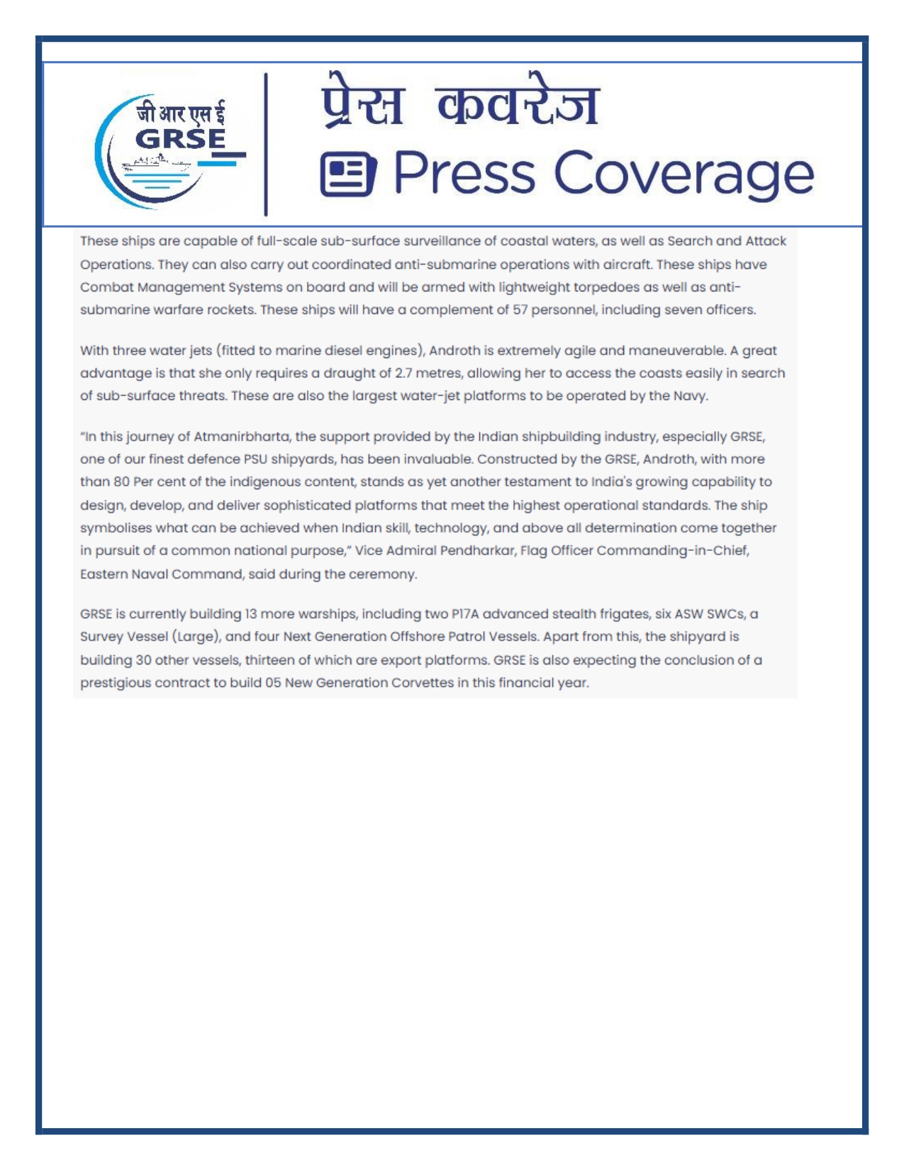 Press Coverage : 07 Oct 25:Proud Moment For GRSE As Second ASW SWC INS Androth Gets Commissioned Into Navy  